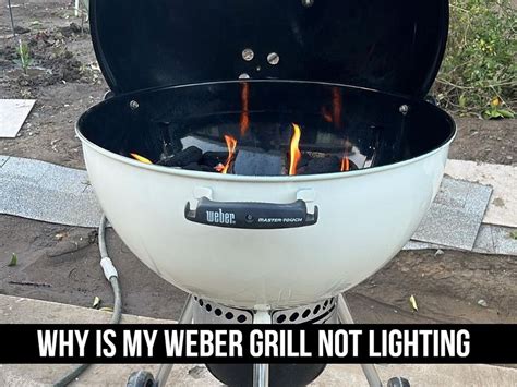 why is my grill not lighting